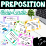 Preposition Task Cards Activity | Prepositional Phrases EL
