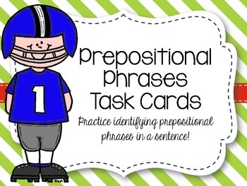 Preview of Prepositional Phrases Task Cards