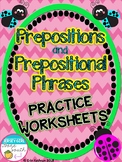 Prepositions and Prepositional Phrases Practice Worksheets