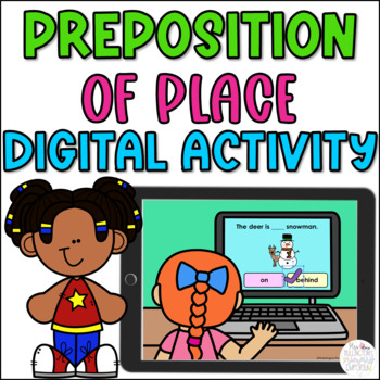 Preview of Preposition of Place Digital Activity for Google Classroom