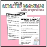 Prepositional Phrase Directed Drawings - Spring