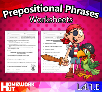 Preview of Prepositional Phrases Worksheets