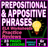 Prepositional Phrases and Appositive Phrases. Grammar Less