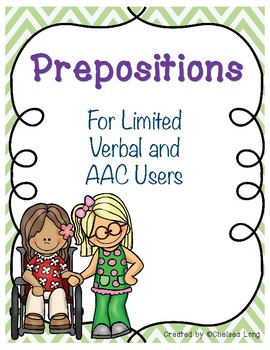 Preview of AAC and Limited Verbal Preposition Fun!