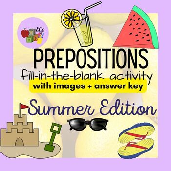 Preview of Prepositions Activity (SUMMER)
