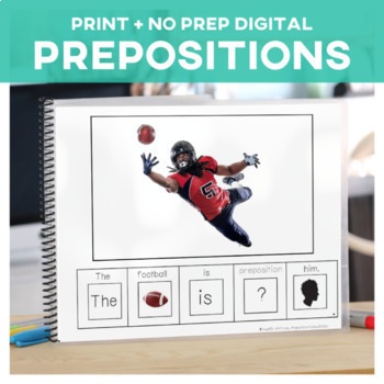 Preview of Prepositions: Adapted Book Football Positional Words Task Cards