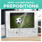 Prepositions: Adapted Book  & Task Cards Soccer