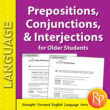 Preview of Prepositions, Conjunctions, & Interjections - ELA for Older Students Activities