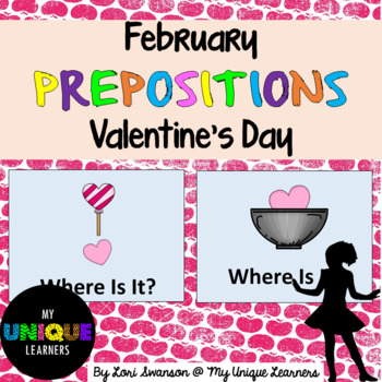 Preview of Prepositions- February- Valentine's Day