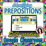 Prepositions Find the Preposition Google Classroom Digital