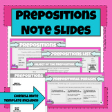 Prepositions Note Slides & Note Template