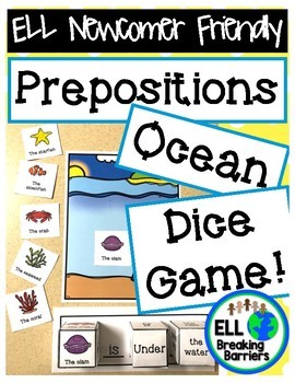Preview of Prepositions: Ocean Dice Game, ELL Newcomer Friendly