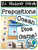 Prepositions: Ocean Dice Game, ELL Newcomer Friendly