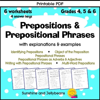Preview of Prepositions / Prepositional Phrases - 6 worksheets - Grades 4-5-6 - CCSS