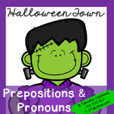 Prepositions & Pronouns in Halloween Town