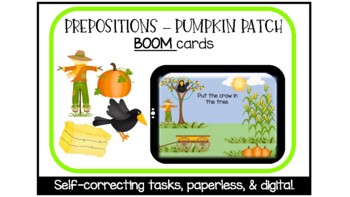 Preview of Prepositions (Pumpkin Patch) - Digital Task Cards with Boom cards