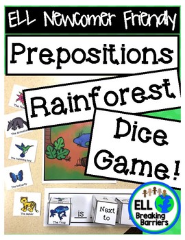 Preview of Prepositions: Rainforest Dice Game, ELL Newcomer Friendly