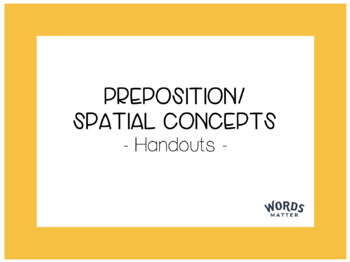 Preview of Prepositions/Spatial Concepts Handouts
