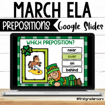 Preview of Prepositions St. Patrick's Day | Digital March Google Slides