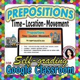 Prepositions Time, Location, Movement, Google Classroom Di
