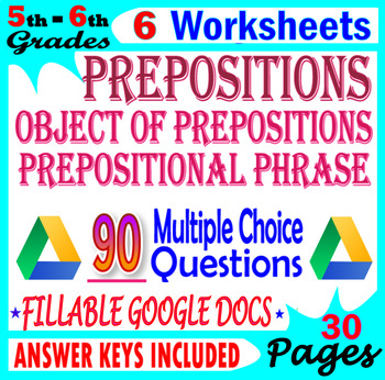 Preview of Prepositions Worksheets: Fillable Grammar Practice & Reviews. 5th-6th Grade ELA