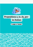 Prepositions a, in, da, per- in Italian