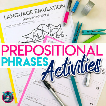 Preview of Prepositions and Prepositional Phrases Activities: Complete Grammar Unit