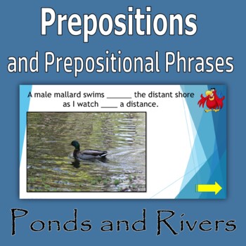Preview of Prepositions and Prepositional Phrases PowerPoint - Ponds and Rivers
