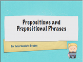 Prepositions and Prepositional Phrases Power Point