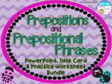Prepositions and Prepositional Phrases PowerPoint, Workshe