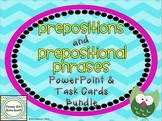 Prepositions and Prepositional Phrases PowerPoint and Task