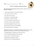 Prepositions and Prepositional Phrases Practice Test and F