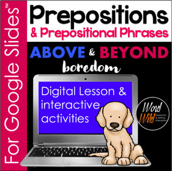 Preview of Prepositions and Prepositional Phrases for Google Slides™