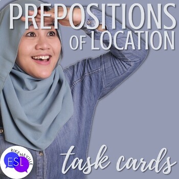Preview of Prepositions of Location for Adult ESL | Task Cards