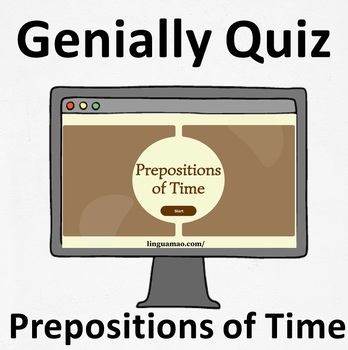 Preview of Prepositions of Time. Interactive quiz