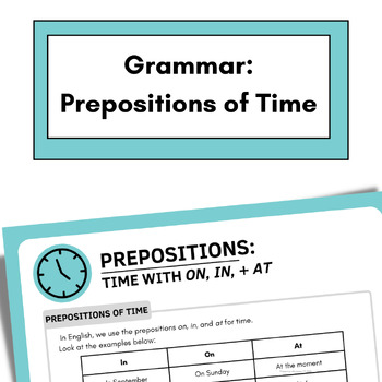 Prepositions of Time: On, In, At, Worksheet and Activities