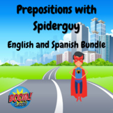 Prepositions with Spiderguy English and Spanish Bundle