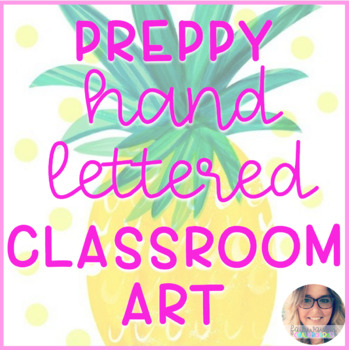 Preview of Preppy Classroom Hand Lettered Inspiration Art
