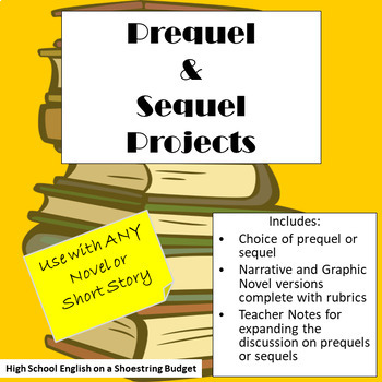 Preview of Prequel and Sequel Projects, Works with any Novel or Short Story