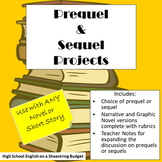 Prequel and Sequel Projects, Works with any Novel or Short Story