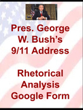Pres.George Bush’s 9/11 Address Google Form 