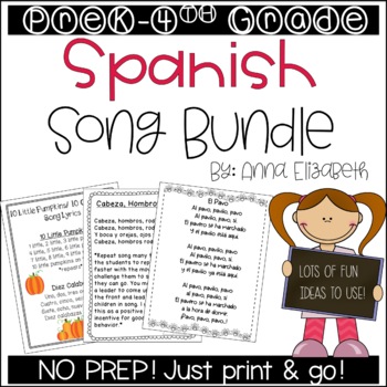 Spanish Song Bundle (Preschool-4th Grade) by Anna Elizabeth | TPT