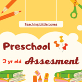 Preschool 3 year Assessment
