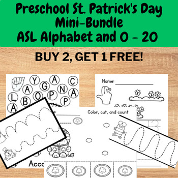 Preview of Preschool ASL St. Patrick’s Day Mini Worksheet Bundle Alphabet and 0 - 20