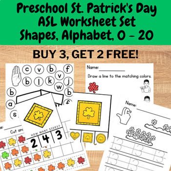 Preview of Preschool ASL St. Patrick’s Day Worksheet Set Alphabet, Shape, Color and 0 - 20