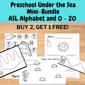 Preview of Preschool ASL Under the Sea Ocean Mini Worksheet Bundle Alphabet and 0 - 20