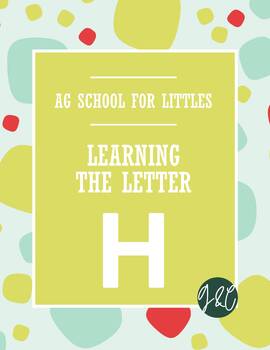 Preview of Preschool Activities: Ag School for Littles - Learning the Letter H