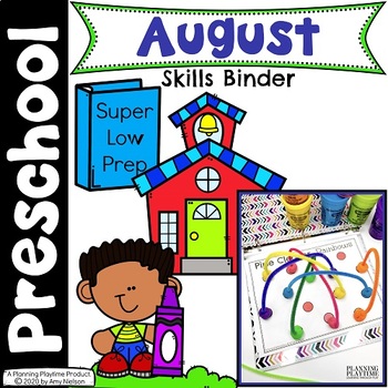 Preschool Activities Binder - August by Planning Playtime | TPT