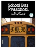 Preschool Activities- Bus Theme