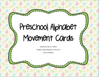 Preview of Preschool Alphabet Movement Cards